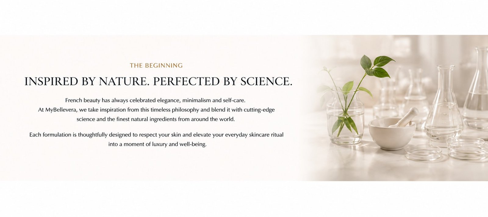 Inspired by nature, perfected by science — laboratory botanicals