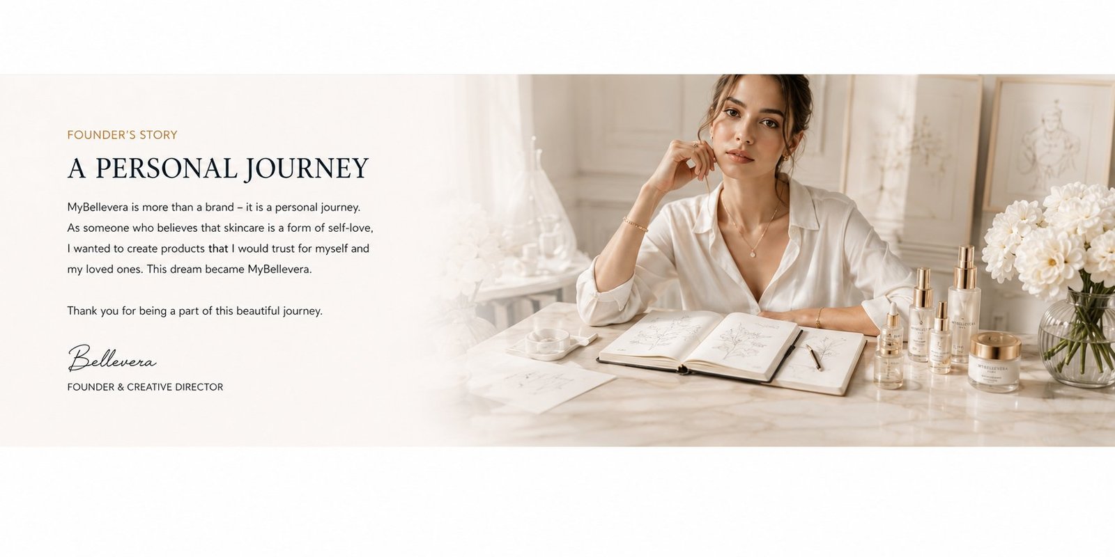 Founder's story — a personal journey. Signed, Bellevera.